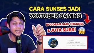 Tutorial Cara Menjadi Youtuber Gaming di Tahun 2021 -  Bocoran Dari Youtuber 1 Juta Subs