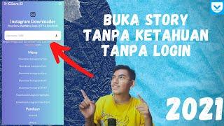 DOWNLOAD IG STORY  CARA MELIHAT STORY INSTAGRAM ORANG LAIN TANPA LOGIN & TANPA KETAHUAN 2022