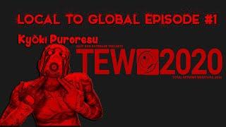 TEW 2020 - Local To Global C-Verse Ep.1