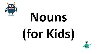 Nouns for Kids