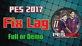 PES 2017 How to Fix Lag Best Solutions