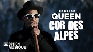 We will rock you Another one bites the dust - Medley Queen au Cor des Alpes  SWISS COVERS