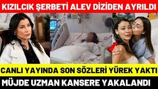 Kızılcık Şerbeti Alev Müjde Uzman Kansere Yakalandı  Alev Diziden Ayrılıyor  66. Bölüm