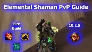 Elemental Shaman PvP Guide  WoW DF S3 10.2.5