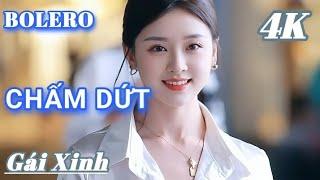 CHẤM DỨT - BOLERO TRỮ TÌNH GÁI XINH MỚI NHẤT