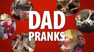 Dad Pranks Compilation