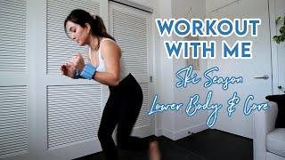 Workout With Me At-Home Ski Season Lower Body and Core Prep