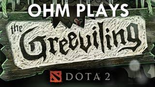 Ohm Plays Dota 2 The Greeviling - PC  Steam