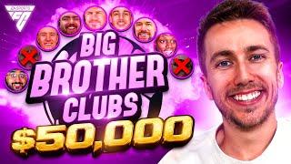 EPISODE 3 - $50000 BIG BROTHER CLUBS