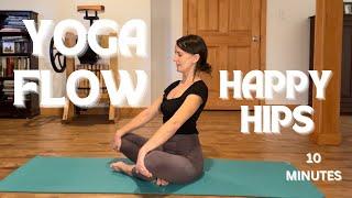 Yoga for Hips  10 Minutes