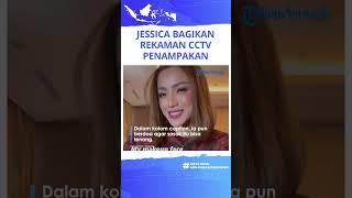 Viral Jessica Iskandar Bagikan Rekaman CCTV Penampakan di Rumahnya Doakan Sosoknya Tenang