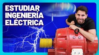 ¿Qué se estudia en INGENIERÍA ELÉCTRICA?  Prepárate para los RETOS ENERGÉTICOS