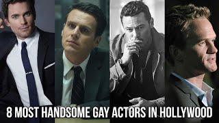 8 Most Handsome Gay Actors in Hollywood ️‍
