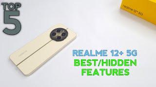 Realme 12 Plus 5G Top 5 BestHidden Features  Secret Tips And Tricks