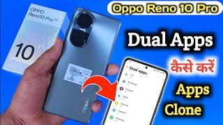 How to create dual apps in Oppo reno 10 pro Oppo reno 10 pro dual apps setting Dual Apps