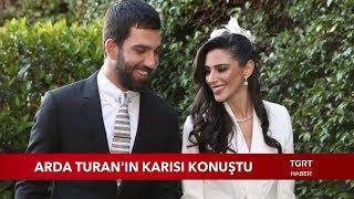 Arda Turanın Eşi Aslıhan Doğan Konuştu