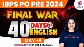 IBPS PO 2024  English 40 Days Crash Course Day 8  IBPS PO English Mock Paper By Harshita Maam