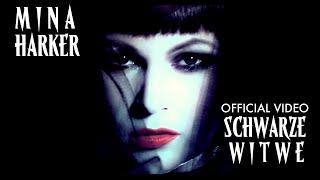 Mina Harker - Schwarze Witwe  Official Music Video Remastered