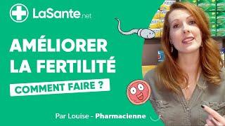 Comment améliorer la fertilité naturellement ?