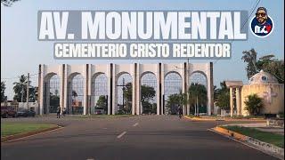 4K   AVENIDA MONUMENTAL  CEMENTERIO CRISTO REDENTOR