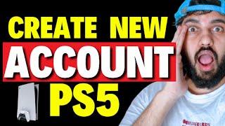 How to Create a New Account in PS5