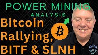 Latest Bitcoin Mining Stock Rally  Top Bitcoin Mining News Today  Bitfarms & Soluna News Now