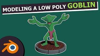 Modeling and Rigging a Low Poly Goblin in Blender Timelapse + Some tips