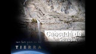 Con los pies en la Tierra  La cascada de Sorrosal