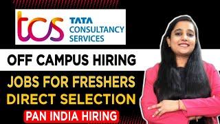 TCS Recruitment 2022  TCS Jobs 2022  TCS Off Campus Drive 2022  TCS Job Vacancy 2022  Mnc Jobs