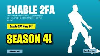 HOW TO ENABLE 2FA IN FORTNITE SEASON 4 EASY METHOD