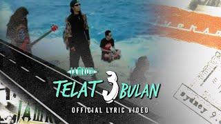 Jamrud - Telat 3 Bulan Official Lyric Video