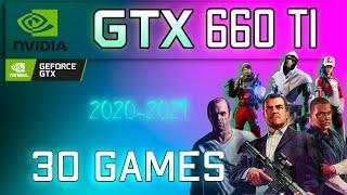 Nvidia GTX 660 Ti in 30 games     2021