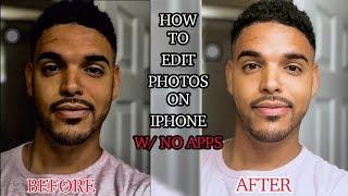 HOW TO EDIT YOUR PHOTOS ON THE IPHONE WITH NO APPS EASY FILMED ON IPHONE 8  TheBrandonLeeCook
