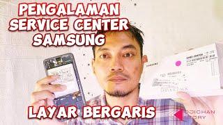 Pengalaman ke Service Center Samsung benerin layar bergaris SAMSUNG