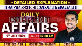 Daily Current Affairs  9th July2024  OPSC OCS-ASO OSSSC CRE-RI-AMIN OSSC CGL  OPSC Wallah