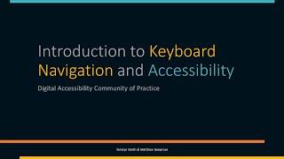 Introduction to Keyboard Navigation and Accessibility