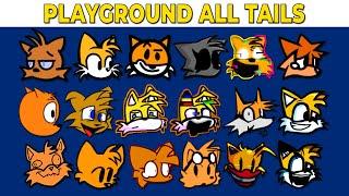 FNF Character Test  Gameplay VS My Playground  ALL Tails Test #2