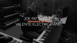 Joe Patterson performs on the Valente Electric Piano