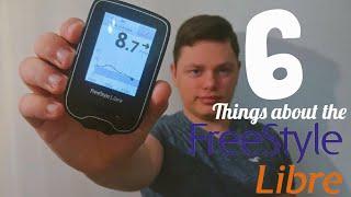 6 Things You Should Know About Freestyle Libre