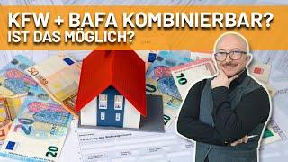 KFW und BAFA kombinierbar?  Ist das möglich?  Energieberater klärt auf