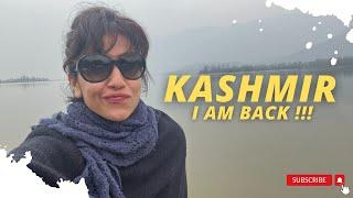 Kashmir- I am Back      Ranjini Haridas Vlogs