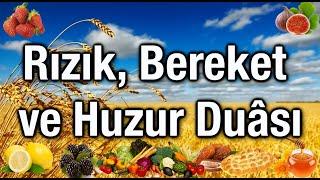 Rızık Bereket ve Huzur Duası - Rabbim bize ferahlık ve bol rızık versin.