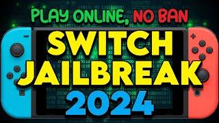 Switch Jailbreak 2024 PLAY ONLINE NO BAN  Hack CFW EmuNAND Install Custom Firmware #nintendoswitch