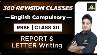 English Compulsory Class 12 Report & Letter Writing  RBSE Hindi Medium Shrawan Sir