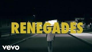 X Ambassadors - Renegades Lyric Video