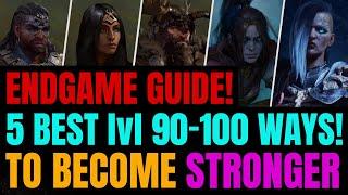 5 BEST Ways To Become Stronger In Diablo 4 ENDGAME After Level 90-100