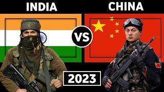 India Vs China Military Power Comparison 2023  China Vs India Military Power 2023