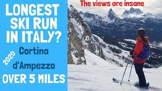 LONGEST SKI RUN IN ITALY - 5 miles 5350 ft VERTICAL 8km 1600m -  CORTINA dAMPEZZO - Dolomites