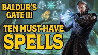 Ten Must Have Spells in Baldurs Gate 3