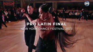 PRO LATIN FINAL  NYDF 2023  NEW YORK DANCE FESTIVAL